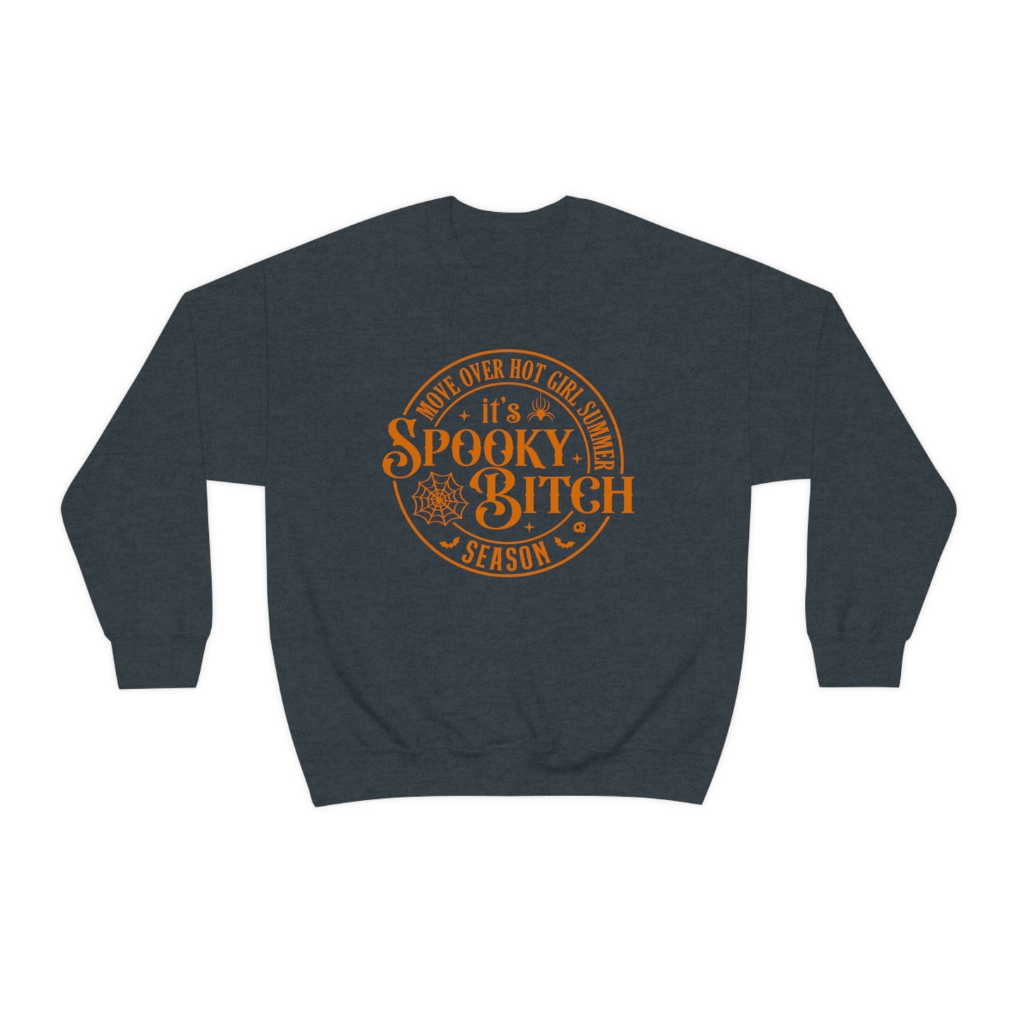 Spooky Bitch Season Sweatshirt (Orange Text)
