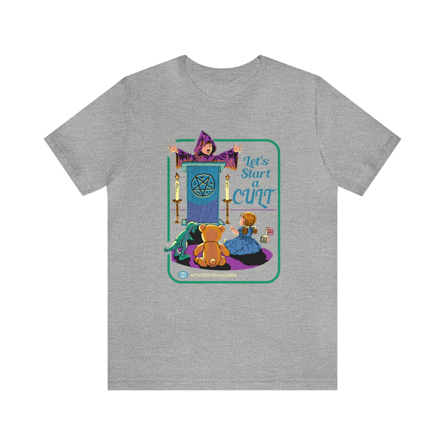 Let's Start a Cult T-Shirt