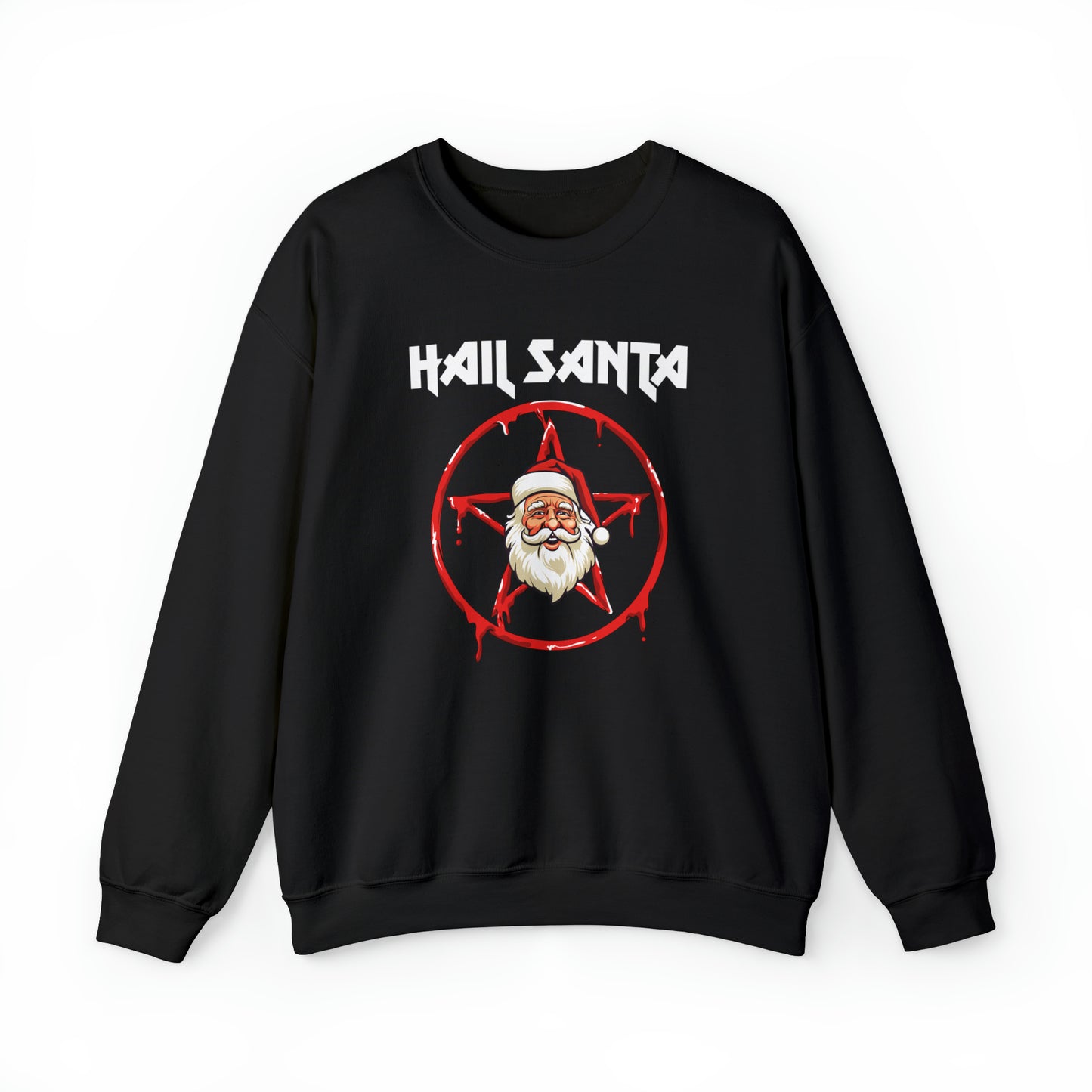 Hail Santa Sweatshirt