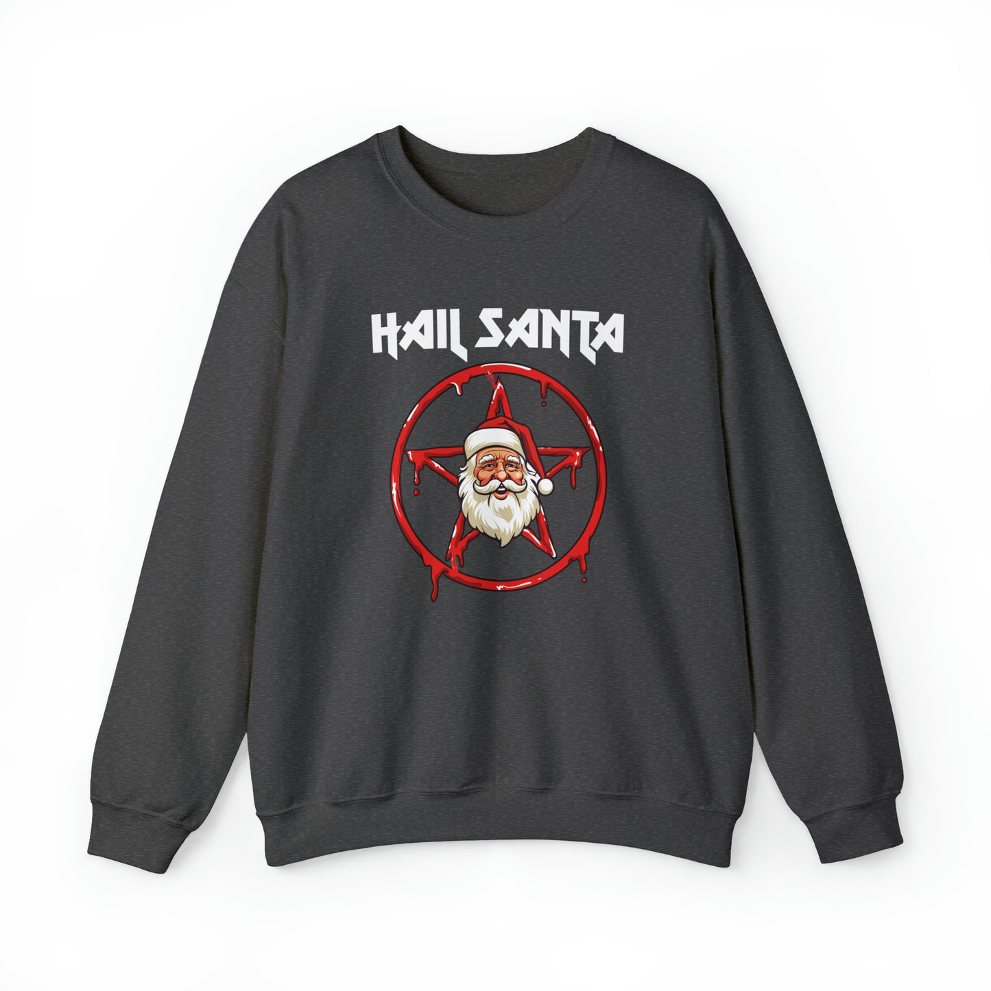 Hail Santa Sweatshirt