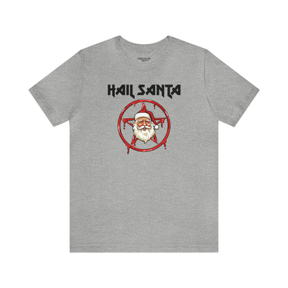 Hail Santa T-Shirt