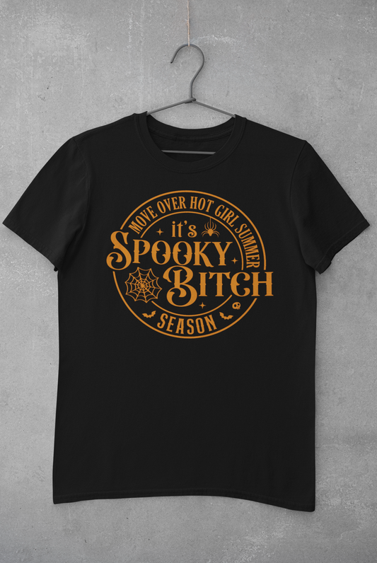 Spooky Bitch Season T-Shirt (Orange Text)