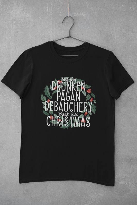 Drunken Pagan Debauchery T-Shirt