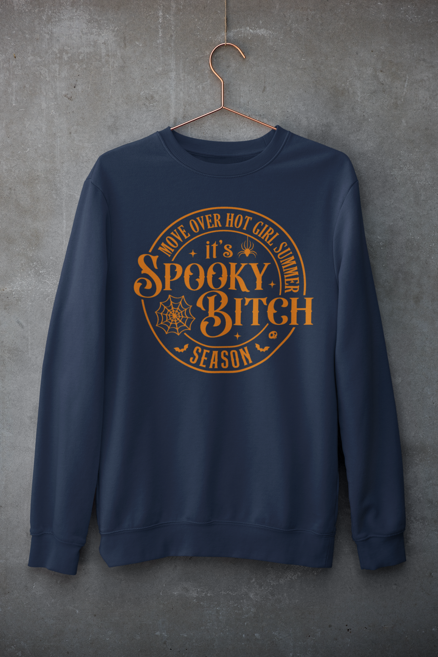 Spooky Bitch Season Sweatshirt (Orange Text)