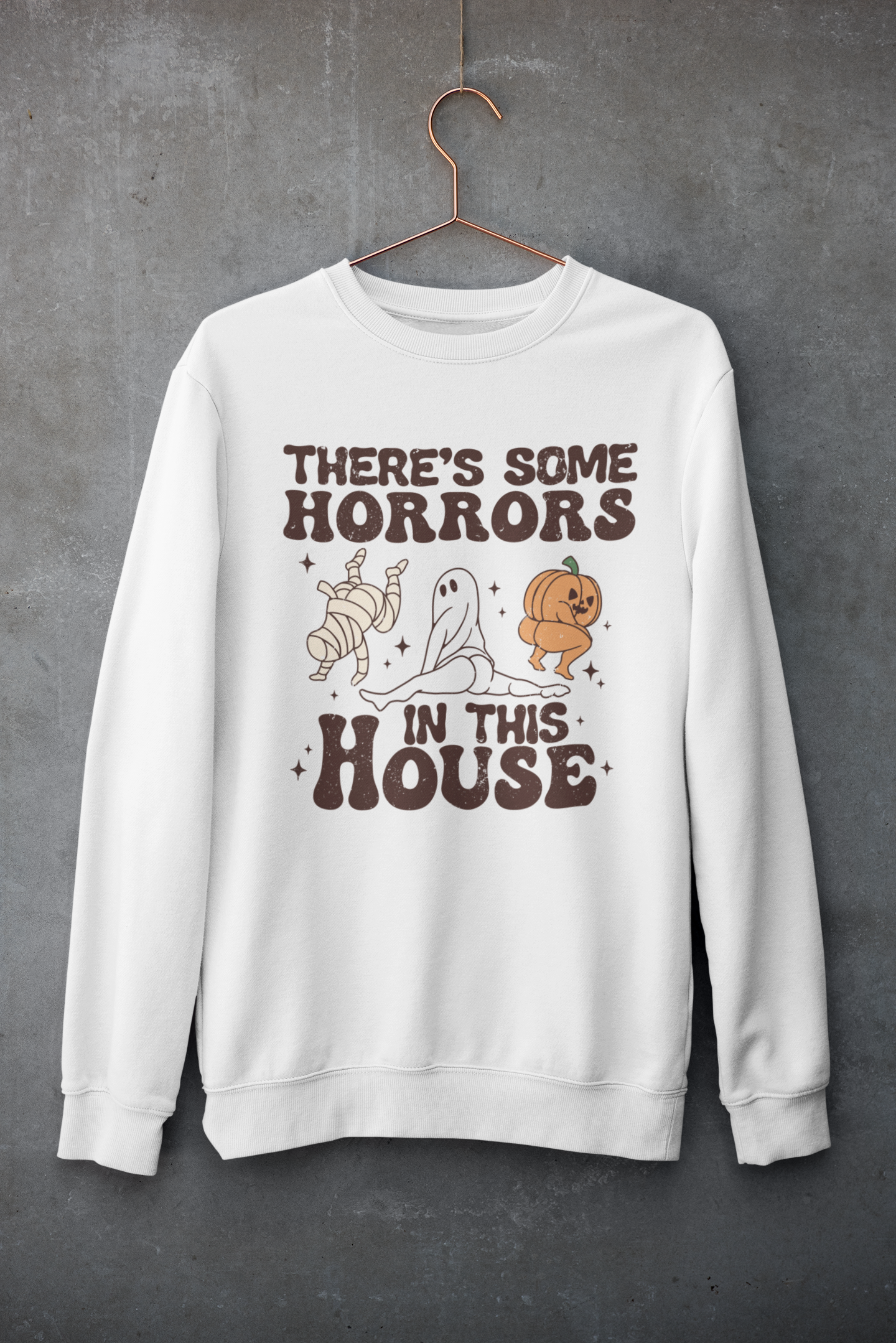 There's Some Horrors In This House Sweatshirt